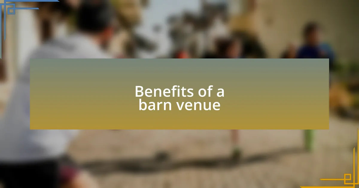 Benefits of a barn venue