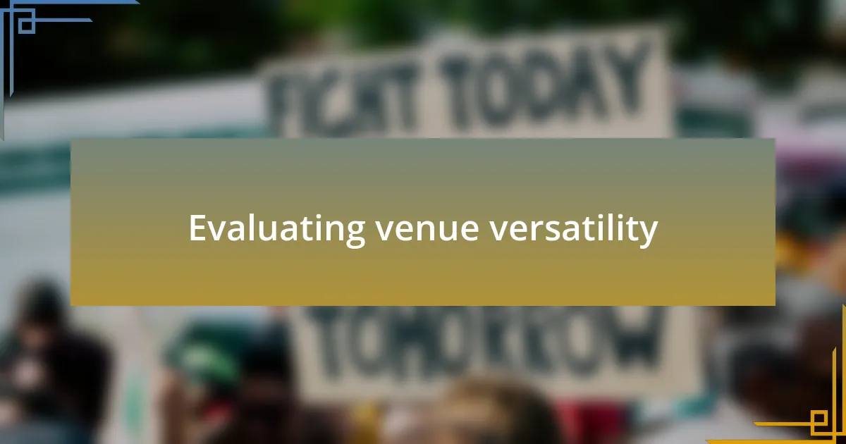 Evaluating venue versatility