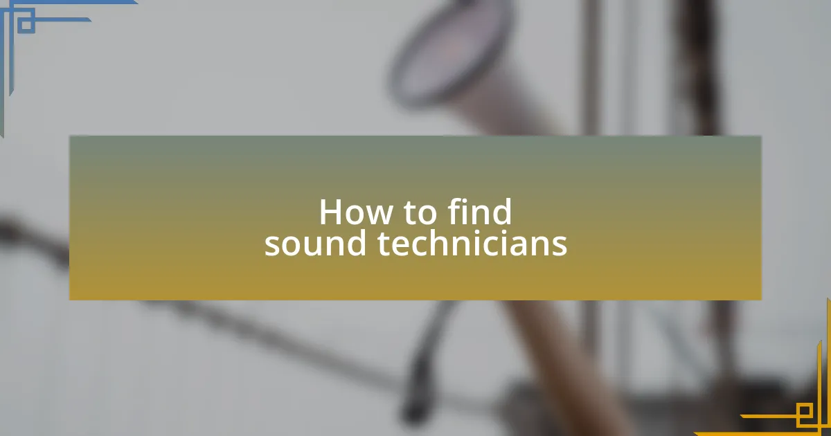 How to find sound technicians
