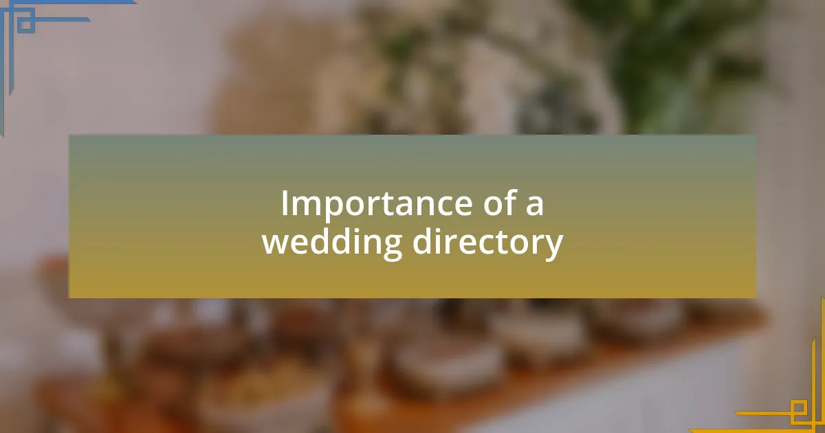Importance of a wedding directory