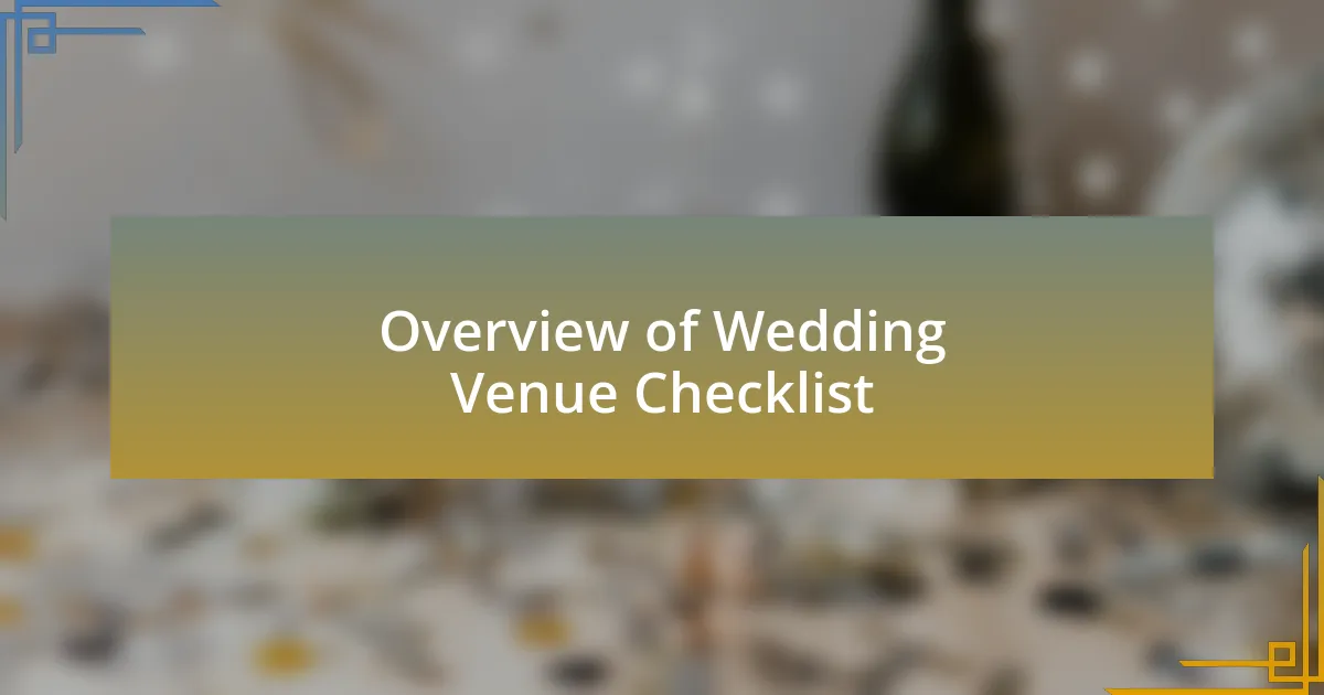 Overview of Wedding Venue Checklist